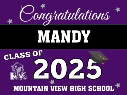 Mountain View High School graduation yard sign