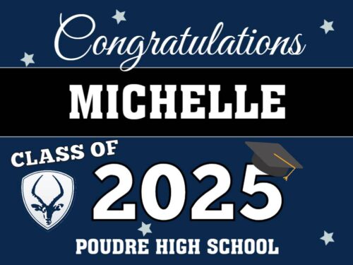 Poudre High School graduation yard sign