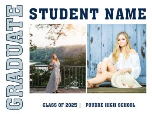 Poudre High School graduation yard sign