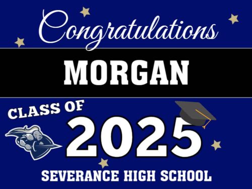 Severance High School graduation yard sign