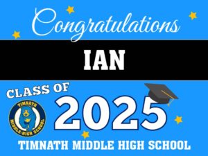 Timnath Middle High School graduation yard sign