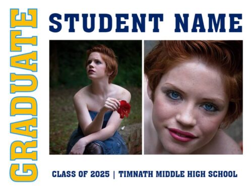 Timnath Middle High School graduation yard sign