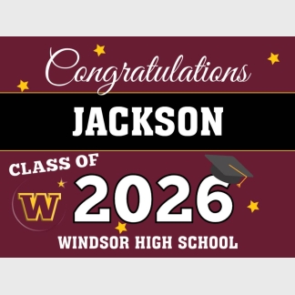 Windsor High School Graduation yard signs