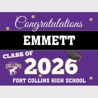 Fort Collins High School graduation yard signs