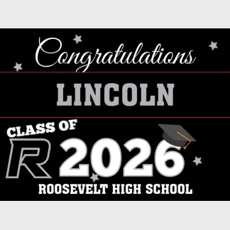 Roosevelt High School graduation yard signs