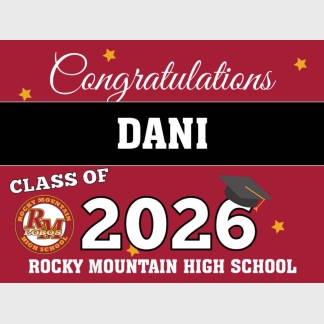 Rocky Mountain High School graduation yard signs