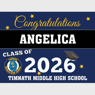 Timnath Middle High School graduation yard signs