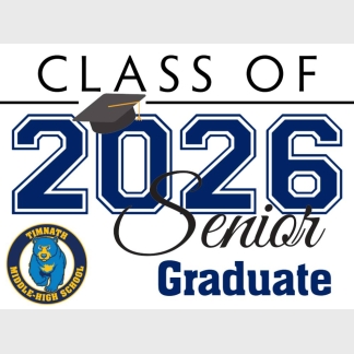 Timnath Middle High School graduation yard signs