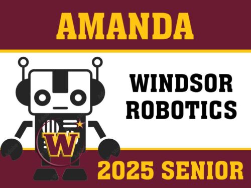 Windsor High School Robotics yard sign