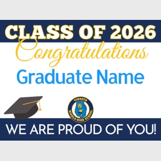 Timnath Middle High School graduation yard signs