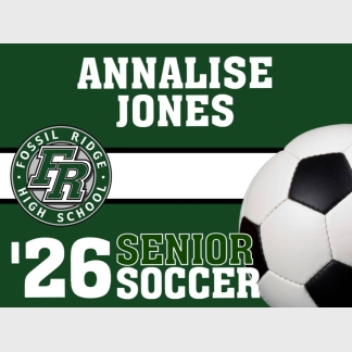 Fossil Ridge High School soccer yard sign