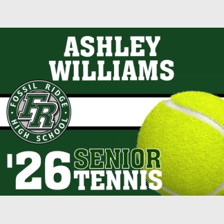 Fossil Ridge High School tennis yard sign