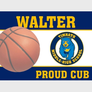 Timnath Middle High School basketball yard sign