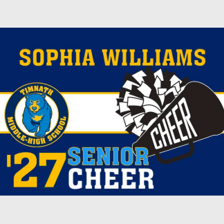 Timnath Middle High School cheer yard sign
