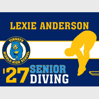 Timnath Middle High School diving yard sign
