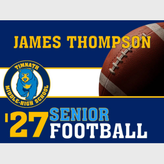 Timnath Middle High School football yard sign