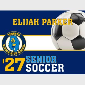 Timnath Middle High School soccer yard sign