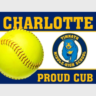 Timnath Middle High School softball yard sign