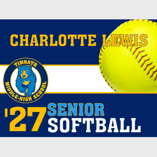 Timnath Middle High School softball yard sign