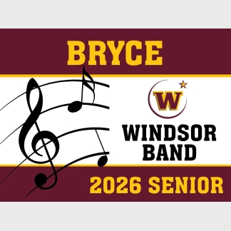 Windsor High School band senior yard sign