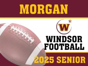 WINDSOR HIGH SCHOOL FOOTBALL YARD SIGN