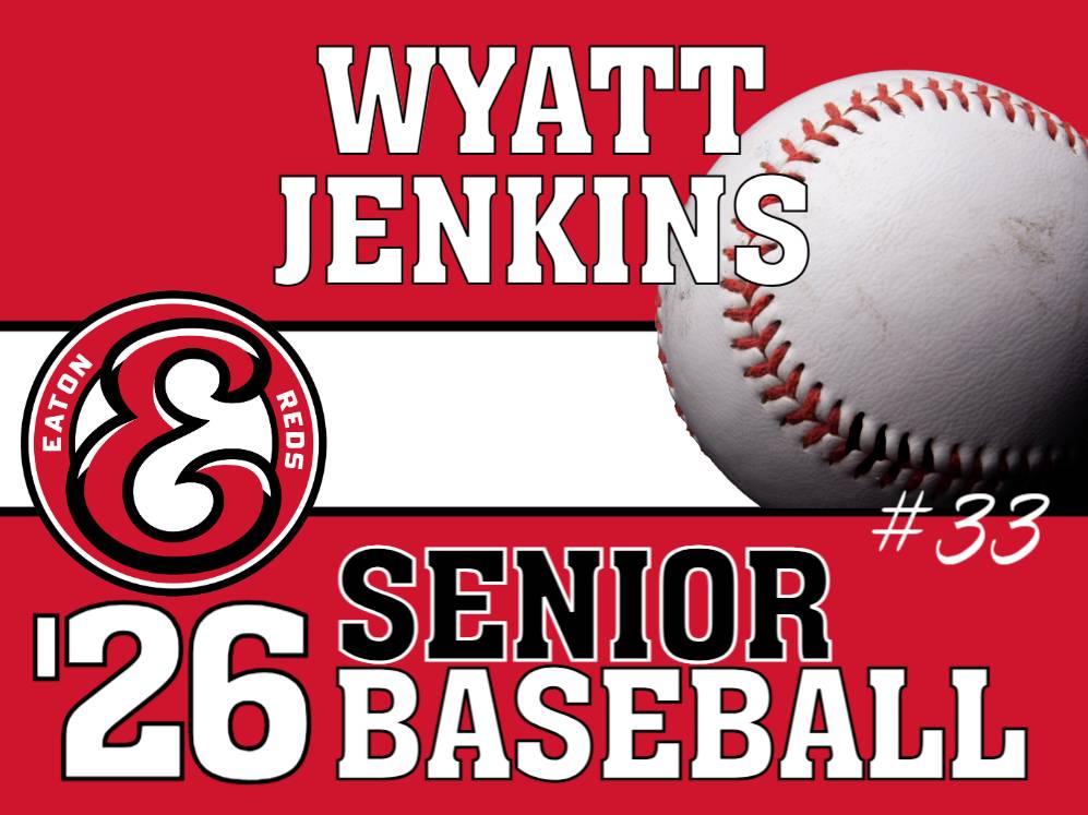 Eaton High School baseball yard signs