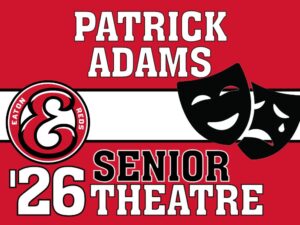 Eaton High School theatre yard signs