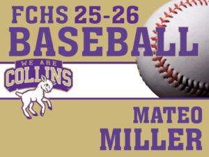 Fort Collins High School baseball yard sign