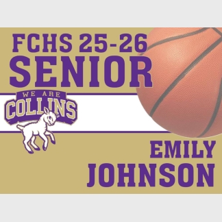 Fort Collins High School basketball yard sign