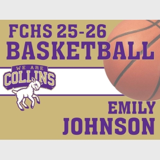 Fort Collins High School basketball yard sign