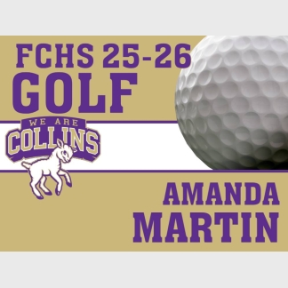 Fort Collins High School golf yard sign