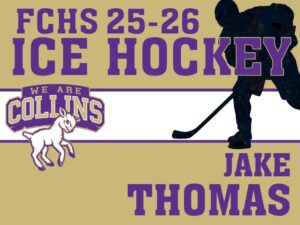 Fort Collins High School hockey yard sign