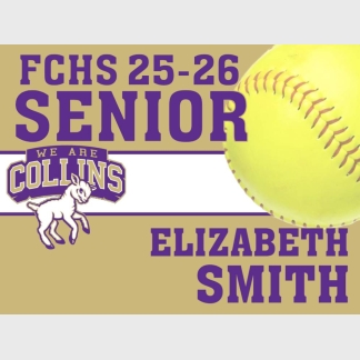 Fort Collins High School softball yard sign