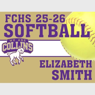 Fort Collins High School softball yard sign