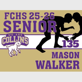 Fort Collins High School wrestling yard sign