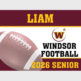 Windsor High School Football yard sign