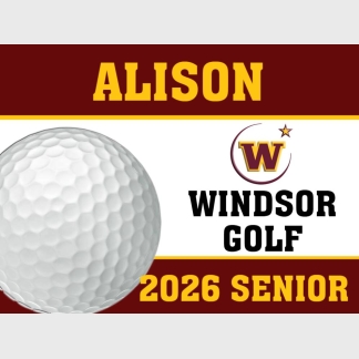 Windsor High School Golf senior yard sign