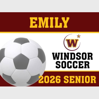 Windsor High School Senior Soccer yard sign