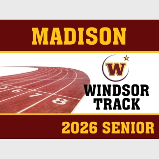 Windsor High School Senior Track yard sign