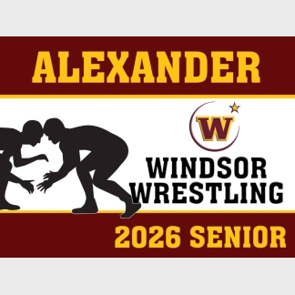 Windsor High School Senior Wrestling yard sign