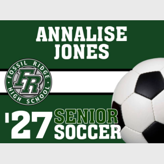 Fossil Ridge High School soccer yard sign