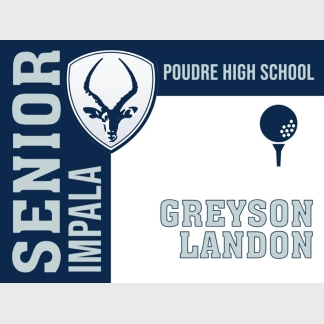 Poudre High School golf yard sign