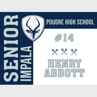 Poudre High School lacrosse yard sign