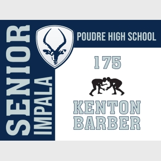 Poudre High School wrestling yard sign
