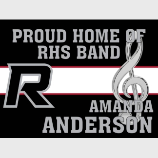Roosevelt High School Band yard sign