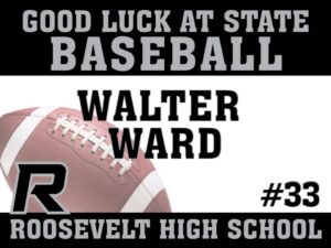 Roosevelt High School baseball yard sign