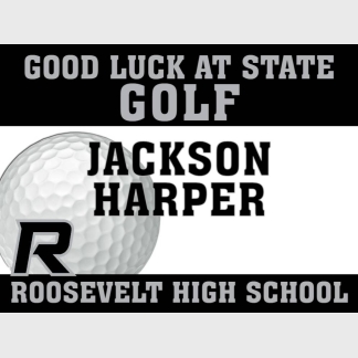 Roosevelt High School golf yard sign