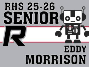 Roosevelt High School robotics yard sign