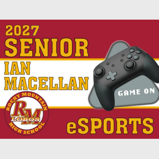 Rocky Mountain High School Esports yard sign