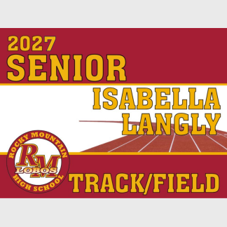Rocky Mountain High School Track & Field yard sign